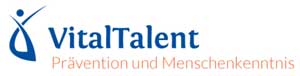  VitalTalent - Prävention und Menschenkenntnis